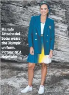  ?? ?? Mariafe Artacho del Solar wears the Olympic uniform. Picture: NCA Newswire