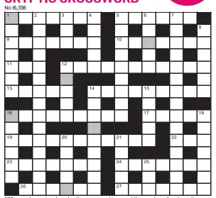  ??  ?? FOR your chance to win, solve the crossword to reveal the word reading down the shaded boxes. HOW TO ENTER: Call 0901 293 6233 and leave today’s answer and your details, or TEXT 65700 with the word CRYPTIC, your answer and your name. Texts and calls cost £1 plus standard network charges. Or enter by post by sending completed crossword to Daily Mail Prize Crossword 16,336, PO Box 28, Colchester, Essex CO2 8GF. Please include your name and address. One weekly winner chosen from all correct daily entries received between 00.01 Monday and 23.59 Friday. Postal entries must be datestampe­d no later than the following day to qualify. Calls/texts must be received by 23.59; answers change at 00.01. UK residents aged 18+, exc NI. Terms apply, see Page 62.