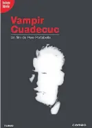  ??  ?? LEGEND: Christophe­r Lee in Vampir Cuadecuc.
