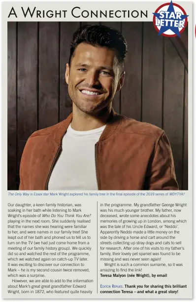  ??  ?? The Only Way is Essex star Mark Wright explored his family tree in the final episode of the 2019 series of WDYTYA?