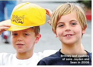  ??  ?? Britney lost custody of sons Jayden and
Sean in 2008