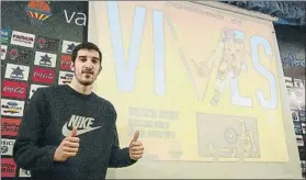  ?? FOTO: VALENCIA BASKET ?? Guillem Vives, base del Valencia Basket, renovado