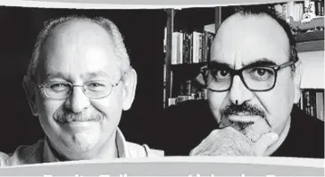  ?? FOTOS CORTESÍA ?? > Benito Taibo y Alejandro Rosas hablarán hoy de novela histórica y otros demonios.