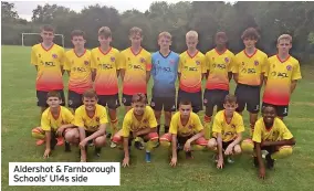  ?? ?? Aldershot & Farnboroug­h Schools’ U14s side