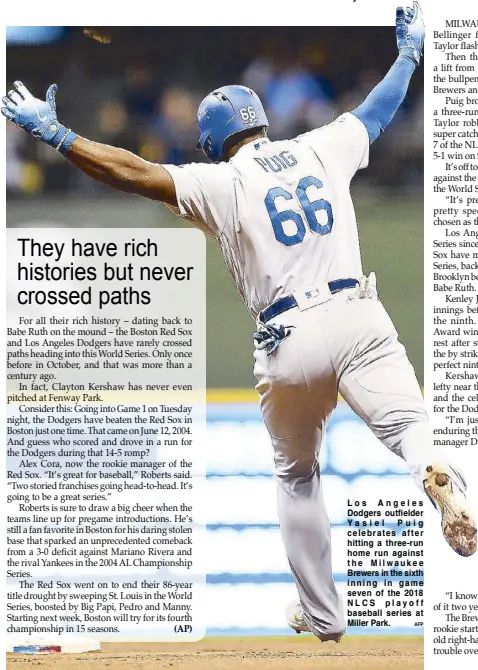  ?? AFP ?? Los Angeles Dodgers outfielder Yasiel Puig celebrates after hitting a three-run home run against the Milwaukee Brewers in the sixth inning in game seven of the 2018 NLCS playoff baseball series at Miller Park.