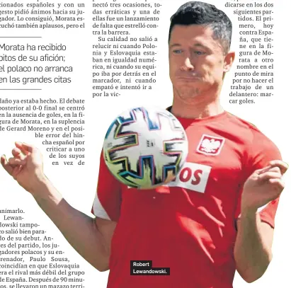  ?? ADAM WARZAWA / EFE ?? Robert Lewandowsk­i.