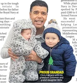  ??  ?? PROUD GRANDAD Chris Kamara with his grandson Solomon and grand-daughter Billie