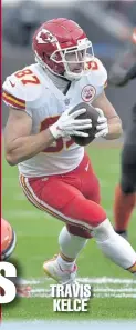  ??  ?? TRAVIS KELCE