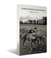  ??  ?? What Is a Dog? By Raymond Coppinger & Lorna Coppinger University of Chicago Press 240 pages Rs 1,590