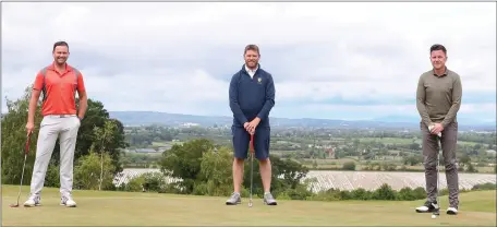  ??  ?? Eddie Nolan, Club Captain Diarmuid Wilson and Colm O’Reilly were back in action at Bellewstow­n GC.