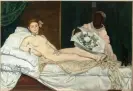  ?? Photograph: Patrice Schmidt/Musée d’Orsay, Dist. RMNGrand Palais ?? Édouard Manet’s Olympia.