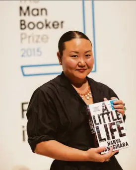  ?? David Levenson / Getty Images 2015 ?? Hanya Yanagihara’s “A Little Life” was shortliste­d for the Booker Prize in 2015. Her new “To Paradise” spans 300 years.