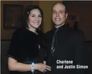  ??  ?? Charlene and Justin Simon