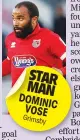  ??  ?? STAR MAN DOMINIC VOSE Grimsby