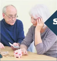  ??  ?? STRESS Pensioners can struggle to make ends meet