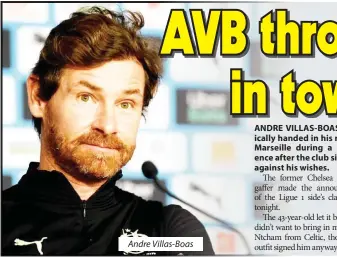  ??  ?? Andre Villas-Boas