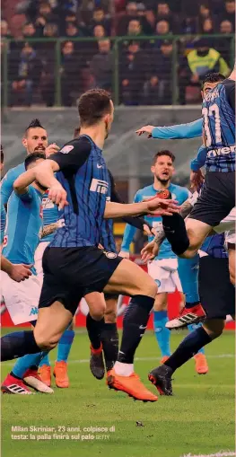  ??  ?? Milan Skriniar, 23 anni, colpisce di testa: la palla finirà sul palo GETTY