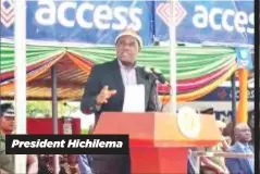  ?? ?? President Hichilema