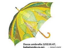  ?? — BABATUNDE ?? Dassa umbrella (US$39.47, babatunde.co.za).