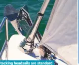  ??  ?? Self-tacking headsails are standard on the C range. An under-deck furling drum keeps the tack low to maximise sail area