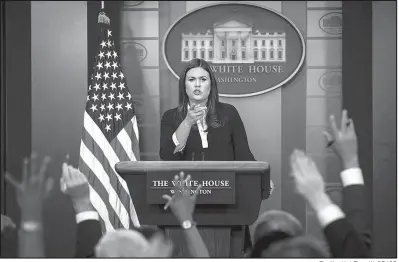  ?? The New York Times/AL DRAGO ?? White House Press Secretary Sarah Huckabee Sanders holds a daily press briefing in August.