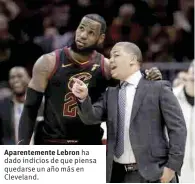  ??  ?? Aparenteme­nte Lebron