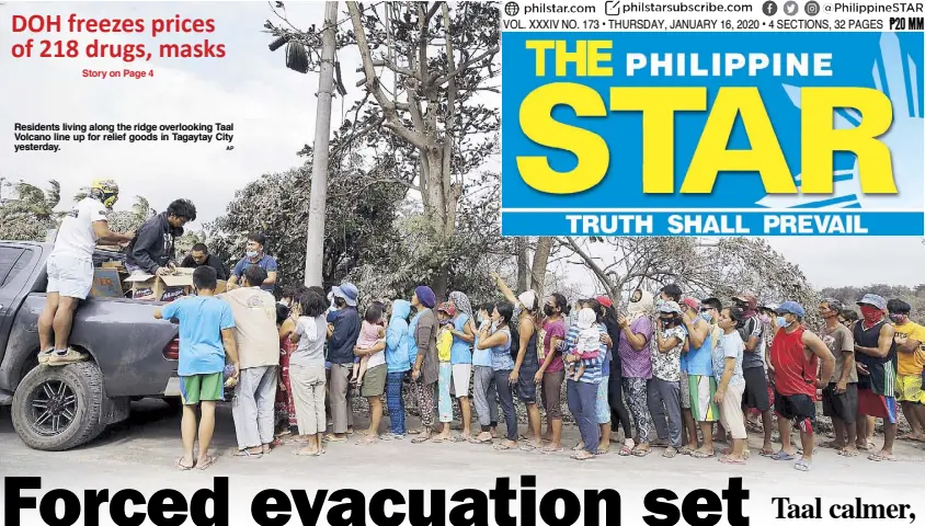  ?? AP ?? Residents living along the ridge overlookin­g Taal Volcano line up for relief goods in Tagaytay City yesterday.