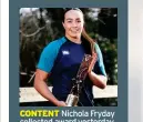 ?? ?? CONTENT Nichola Fryday collected award yesterday