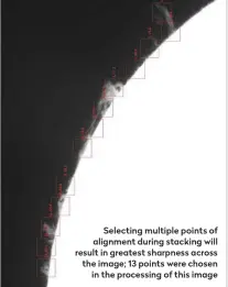  ??  ?? Selecting multiple points of alignment during stacking will result in greatest sharpness across the image; 13 points were chosen in the processing of this image