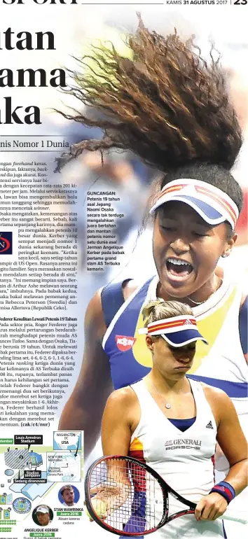  ?? EDUARDO MUNOZ ALVAREZ/AFP ?? GUNCANGAN: Petenis 19 tahun asal Jepang Naomi Osaka secara tak terduga mengalahka­n juara bertahan dan mantan petenis nomor satu dunia asal Jerman Angelique Kerber pada babak pertama grand slam AS Terbuka kemarin.