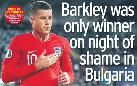  ??  ?? Ross Barkley fulfilled his potential in the thrashing of Bulgaria last
Monday