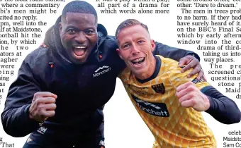  ?? ?? WHAT IT’S ALL ABOUT: Elokobi celebrates with Maidstone scorer Sam Corne