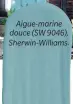  ??  ?? Aigue-marine douce (SW 9046), Sherwin-Williams.