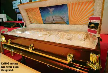  ??  ?? LYING in state has never been this grand.
