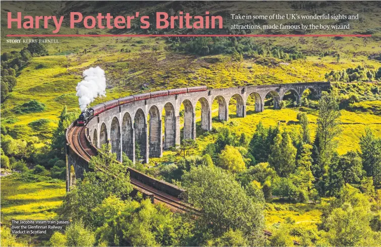  ??  ?? The Jacobite steam train passes over the Glenfinnan Railway Viaduct in Scotland