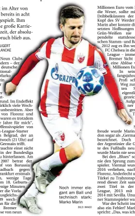  ?? BILD: IMAGO ?? Noch immer elegant am Ball und technisch stark: Marko Marin