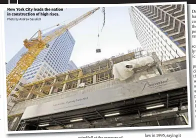  ?? Photo by Andrew Savulich ?? New York City leads the nation in constructi­on of high rises.