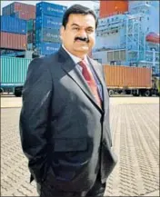  ?? MINT/FILE ?? Gautam Adani: Energy gains