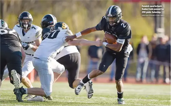  ?? KIRSTEN STICKNEY/SUN-TIMES ?? Fenwick quarterbac­k Kaden Cobb passed for 259 yards Saturday.