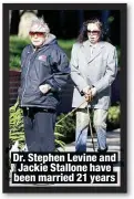  ??  ?? Dr. Stephen Levine and Jackie Stallone have been married 21 years