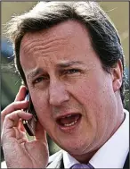  ??  ?? David Cameron: Rumbled the caller