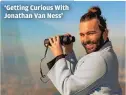  ?? NETFLIX ?? ‘Getting Curious With Jonathan Van Ness’