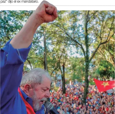  ??  ?? CARAVANA. Sigue la gira de Lula por gran parte de Brasil.