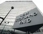  ??  ?? The Met was based at New Scotland Yard from 1967 to 2016