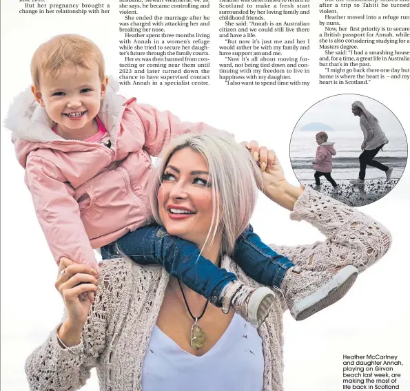  ??  ?? Heather Mccartney and daughter Annah, playing on Girvan beach last week, are making the most of life back in Scotland