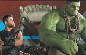  ?? Photos and text from wire services Marvel Studios / Associated Press ?? This image released by Marvel Studios shows Chris Hemsworth, left, and the Hulk in a scene from, “Thor: Ragnarok.”