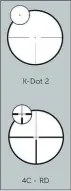  ??  ?? Les deux réticules de la Meostar R2, un K-Dot spécial battue et un 4C plus polyvalent.