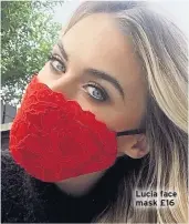  ??  ?? Lucia face mask £16