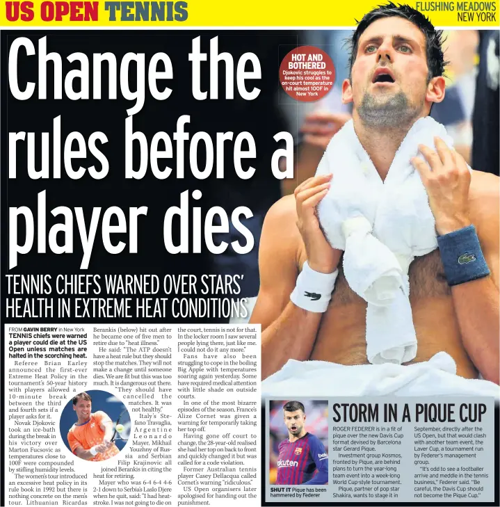  ??  ?? HOT AND BOTHERED Djokovic struggles to keep his cool as the on-court temperatur­e hit almost 100F in New York