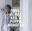  ??  ?? CLEMENTINE Mosimane as Poppie Nongena.